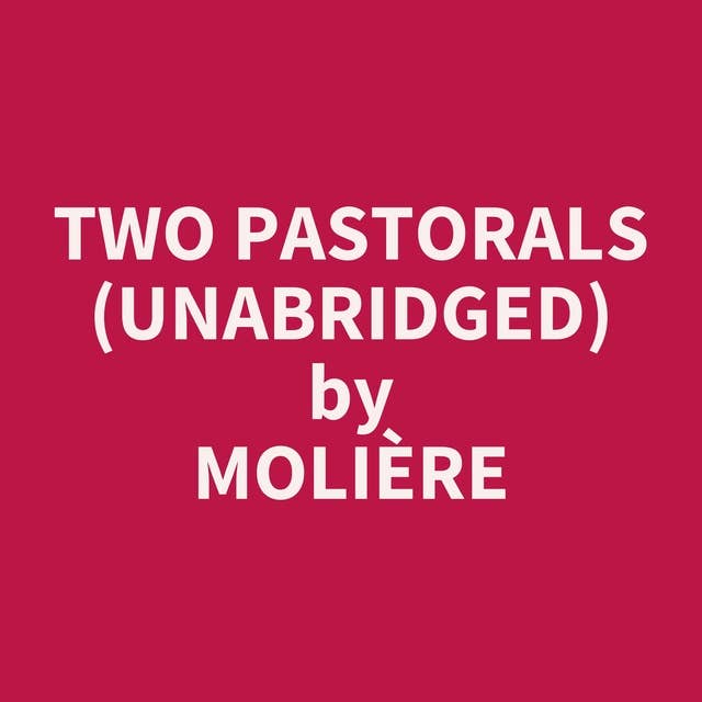 Two Pastorals (Unabridged): optional