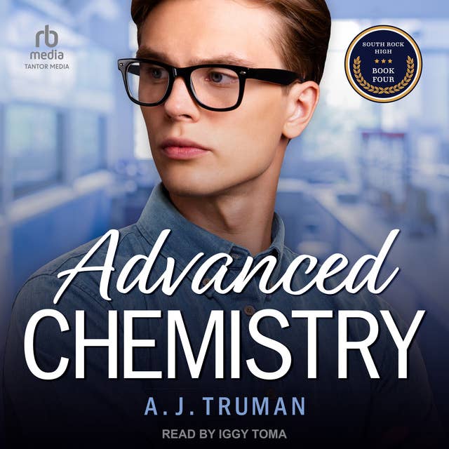 Advanced Chemistry: An MMM, Age Gap Romance by A.J. Truman