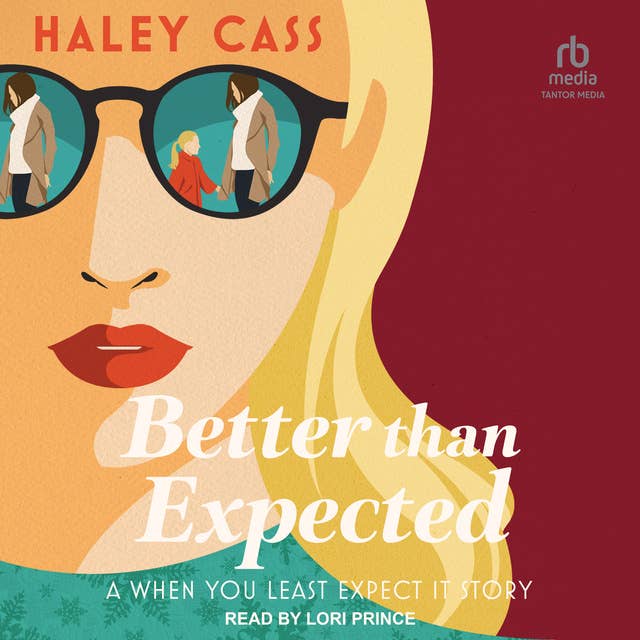 Better than Expected by Haley Cass