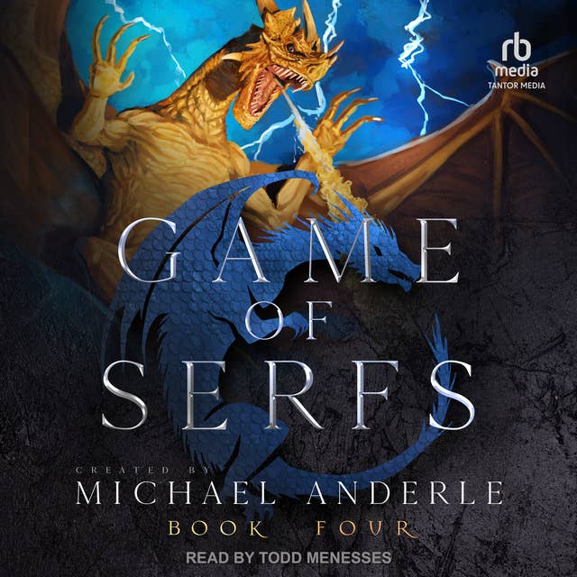 Game of Serfs: Book Four