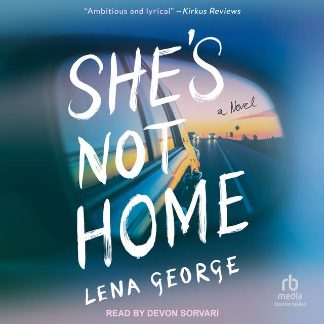 She's Not Home: A Novel
