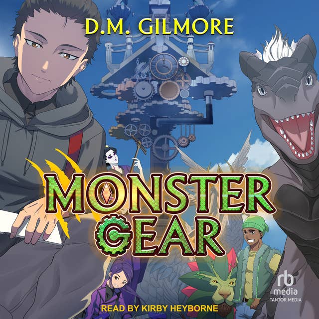 Monster Gear: A Progression Fantasy Series
