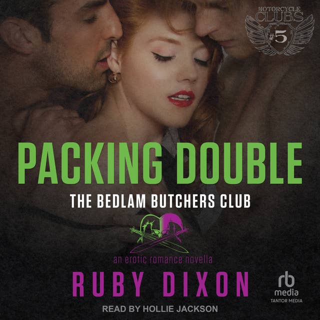 Packing Double: A Bedlam Butchers MC Romance