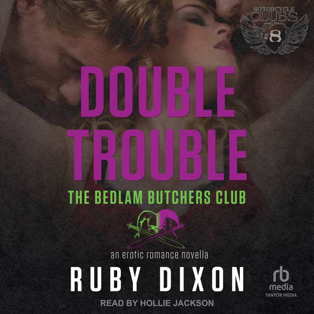 Double Trouble: A Bedlam Butchers MC Romance