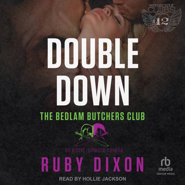 Double Down: A Bedlam Butchers MC Romance