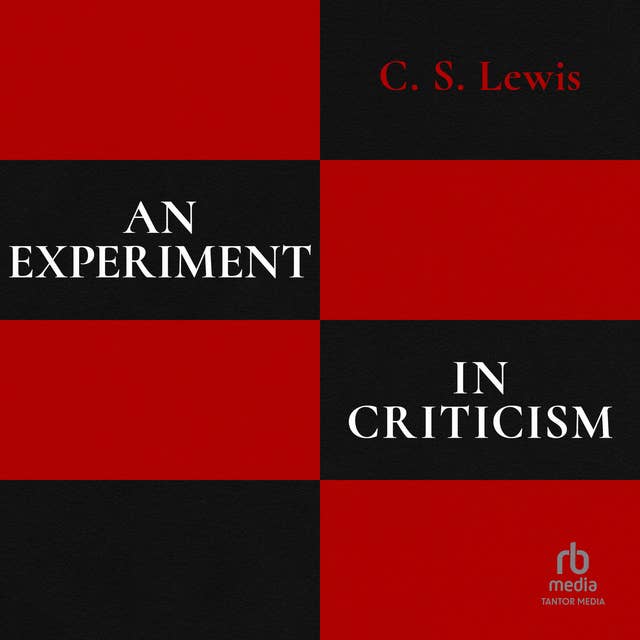 An Experiment in Criticism