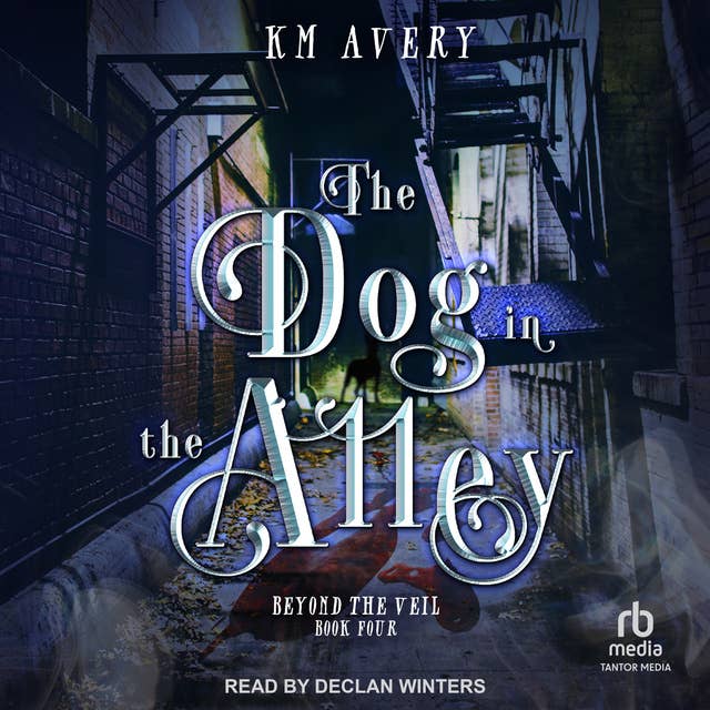 The Dog in the Alley