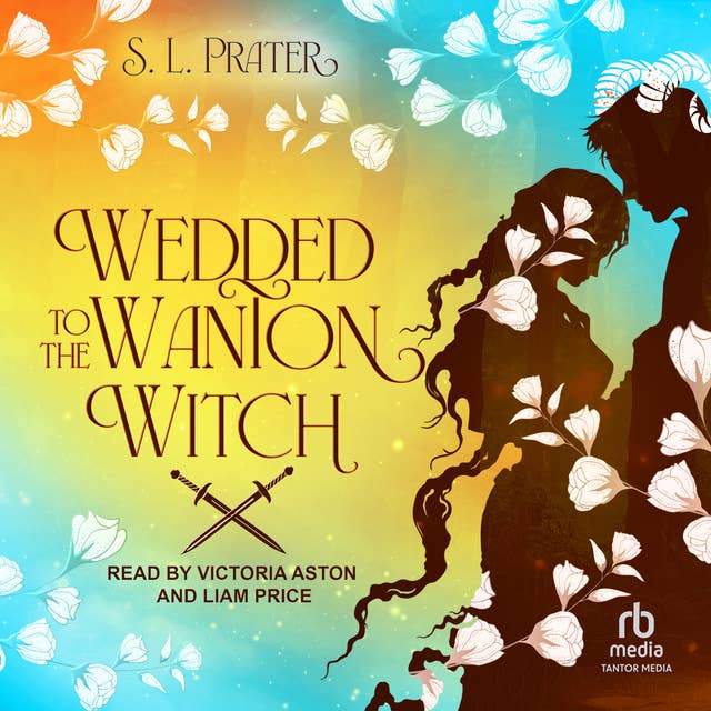 Wedded to the Wanton Witch