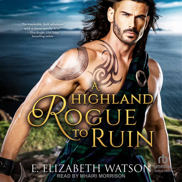 A Highland Rogue to Ruin