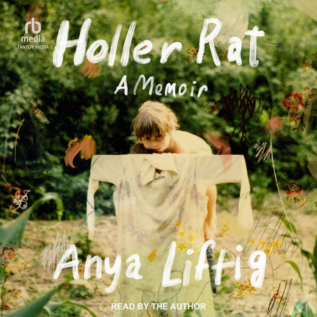 Holler Rat: A Memoir