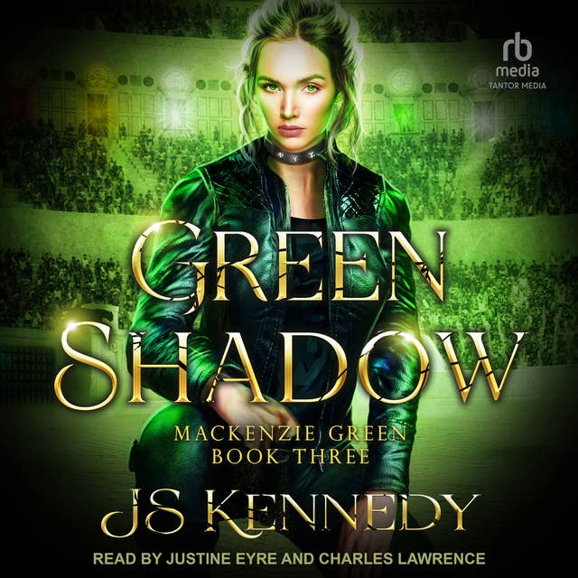 Green Shadow: Mackenzie Green Book Three