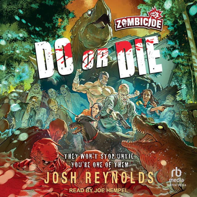 Do or Die: A Zombicide Novel