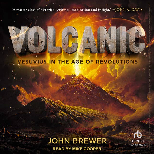 Volcanic: Vesuvius in the Age of Revolutions