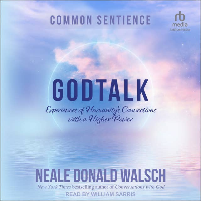 GodTalk: Experiences of Humanity's Connections with a Higher Power