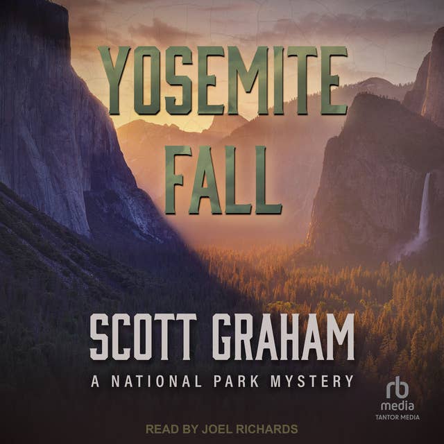 Yosemite Fall: A National Park Mystery