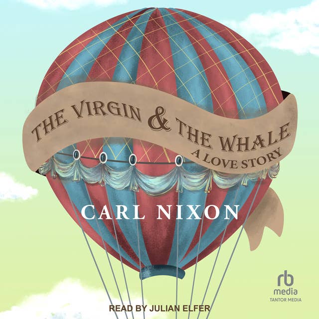 The Virgin and the Whale: A Love Story