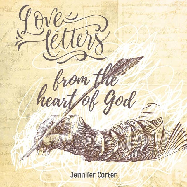 Love Letters from the Heart of God