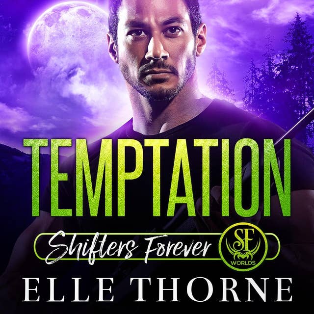 Temptation: Shifters Forever Worlds