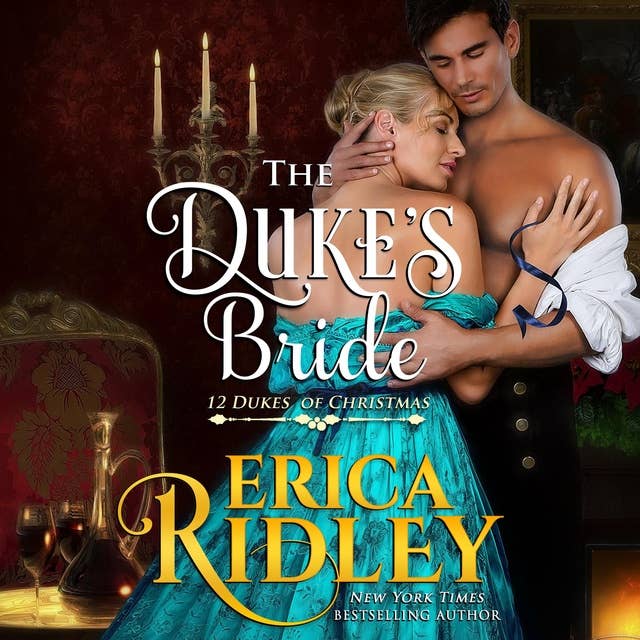 The Duke's Bride: 12 Dukes of Christmas, Book 6