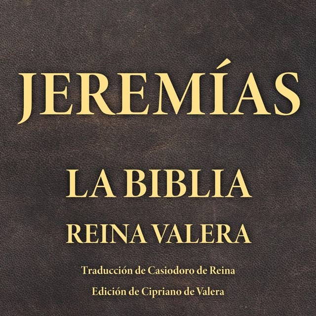 Jeremías: La Biblia Reina Valera