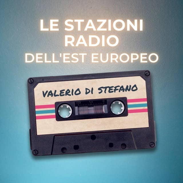 Le stazioni radio dell'Est europeo: Tratto dal volume "Interferenze"