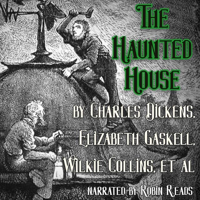 The Haunted House | A Ghost Story of Christmas: A Robin Reads Audiobook
