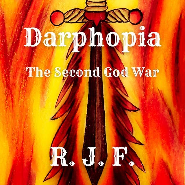 Darphopia: The Second God War