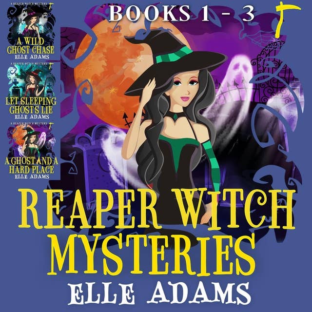 Reaper Witch Mysteries: Books 1-3