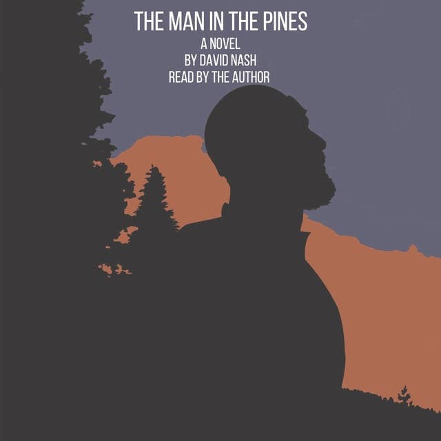 The Man in the Pines