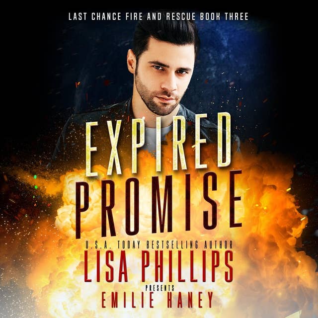 Expired Promise: A breathtaking fire & rescue romantic suspense