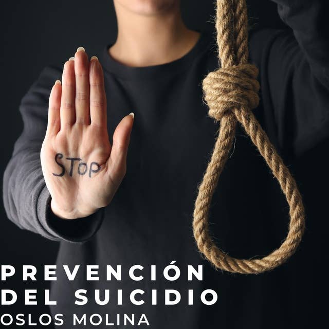 Prevención del Suicidio: Podcast Psicologia para Sanar