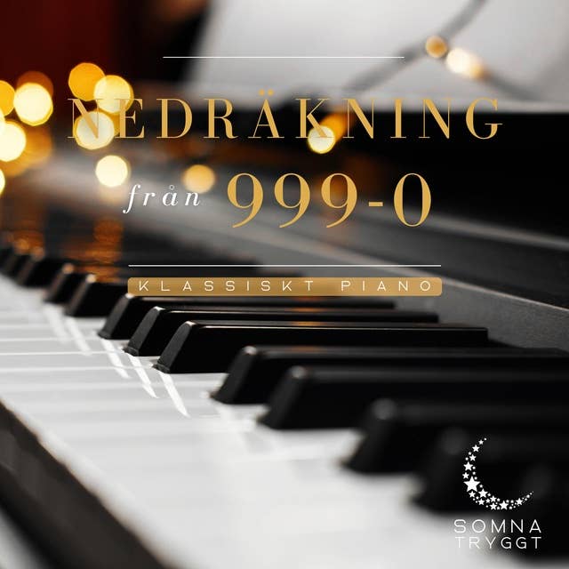 Nedräkning från 999-0: Klassiskt piano