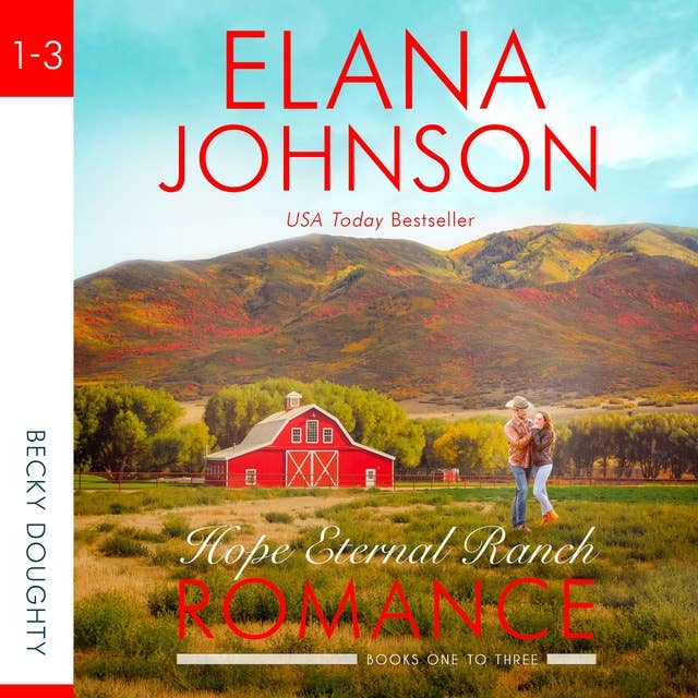 Hope Eternal Ranch Romance: Three Sweet Contemporary Western Romances
