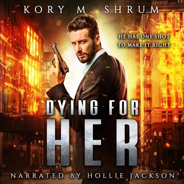 Dying for Her: Dying for a Living