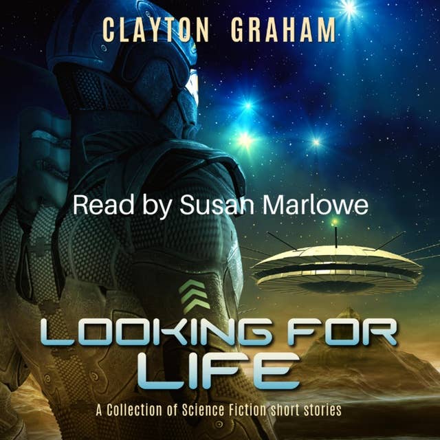 Looking for Life: A fascinating anthology of unique Science Fiction tales.