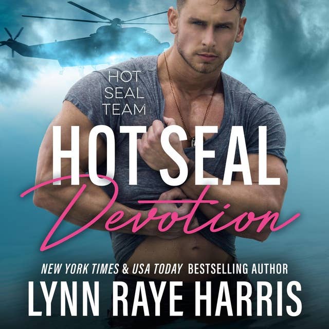 HOT SEAL Devotion: A Military Romantic Suspense Novel