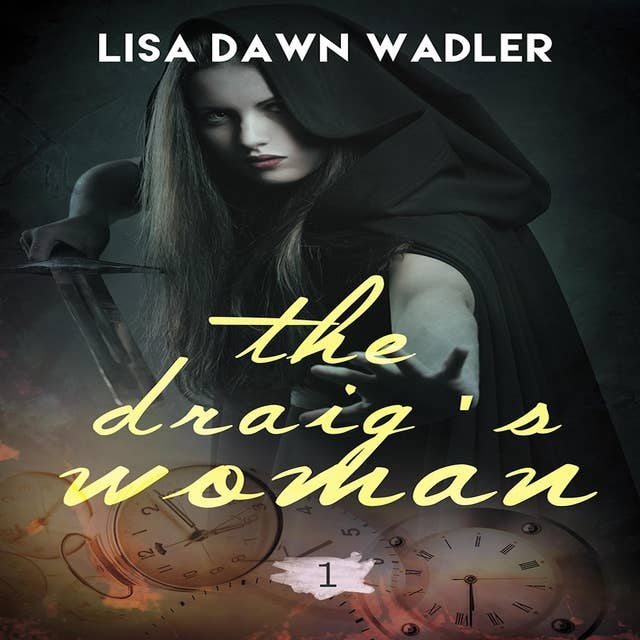 The Draig's Woman