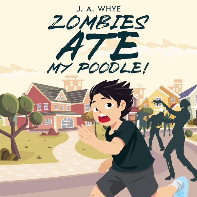 Zombies Ate My Poodle!