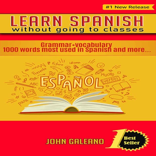 Learn Spanish without going to classes