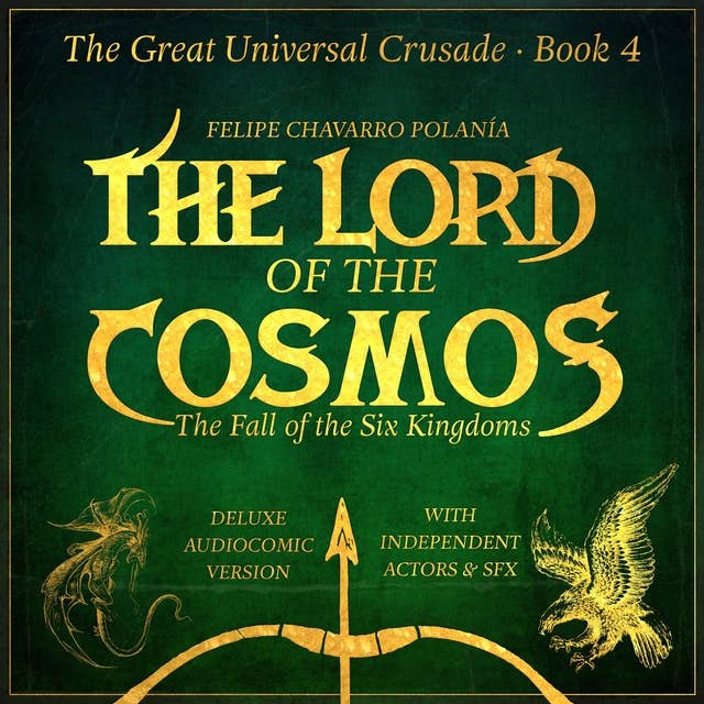 THE LORD OF THE COSMOS: THE FALL OF THE SIX KINGDOMS