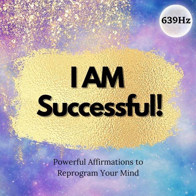 Powerful Affirmations for Success: Reprogram your mind while you sleep