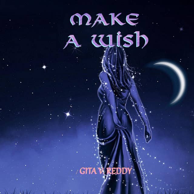 Make a Wish [Chapter Books for Ages 8-12]: A Modern Day Fairy Tale