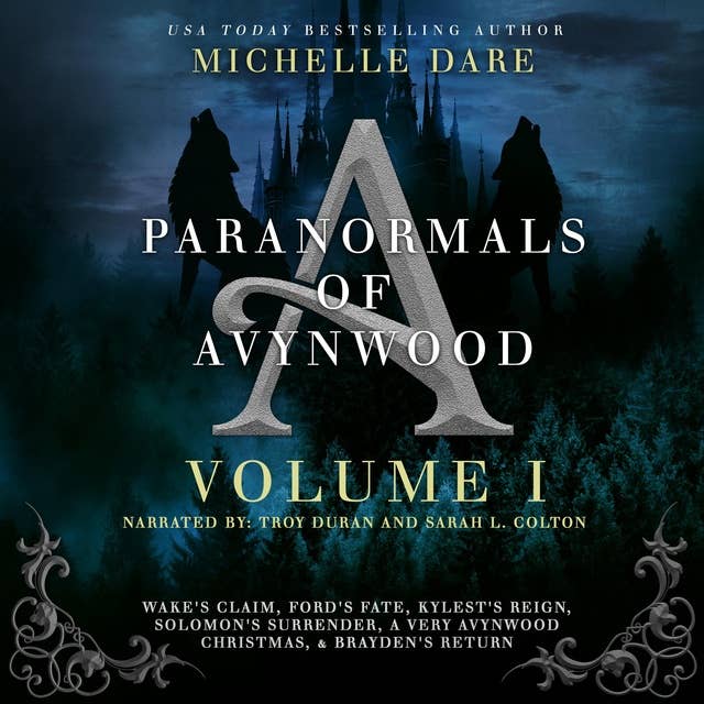 Paranormals of Avynwood: Volume I: Volume I