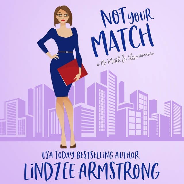 Not Your Match: a second chance at love romance