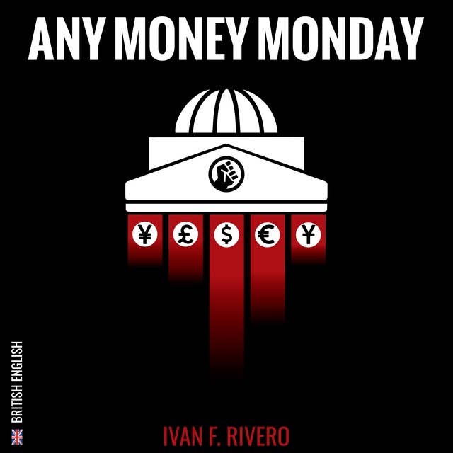 Any Money Monday (UK): British English Version