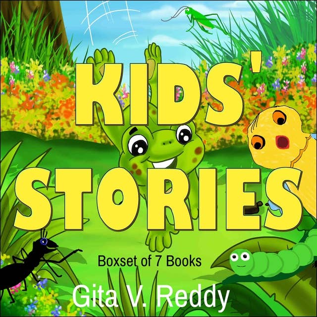 Kids' Stories - A Boxset of 7 Books: For ages 3-6