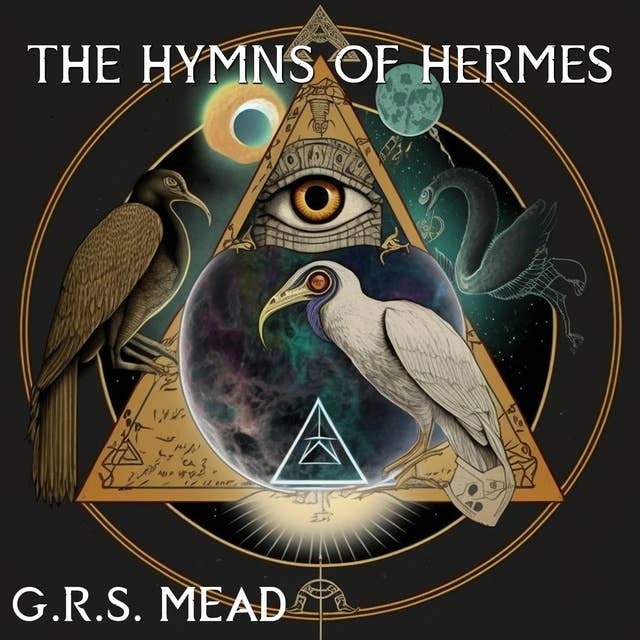 The Hymns Of Hermes 