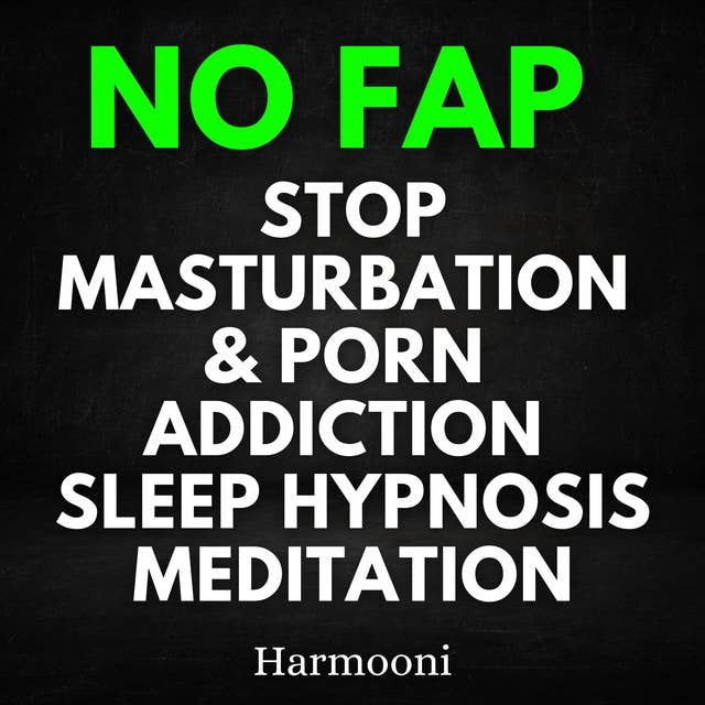 NO FAP Stop Masturbation & Porn Addiction Sleep Hypnosis Meditation