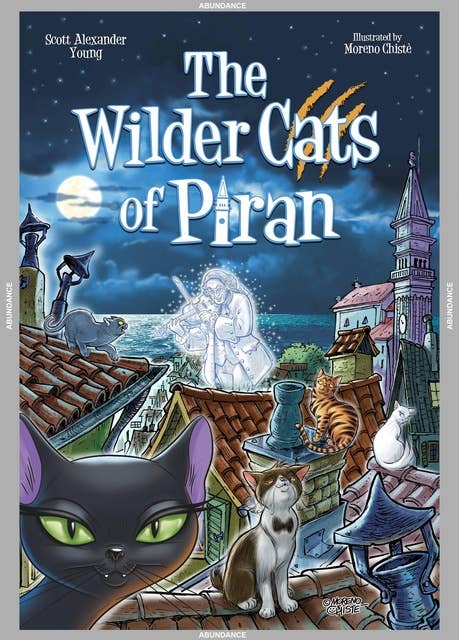 The Wilder Cats of Piran: The Wild Cats of Piran, Chronicle II