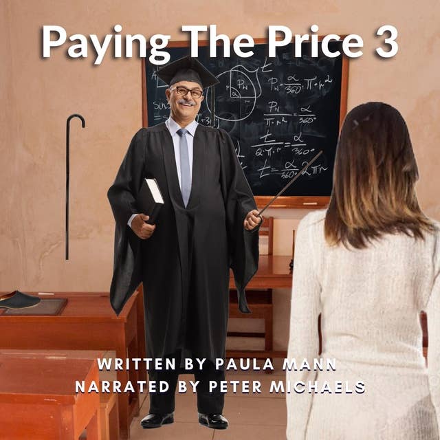 Paying The Price 3: Susan Benting and her Daughter are spanked by the Tutor and Philip Benting